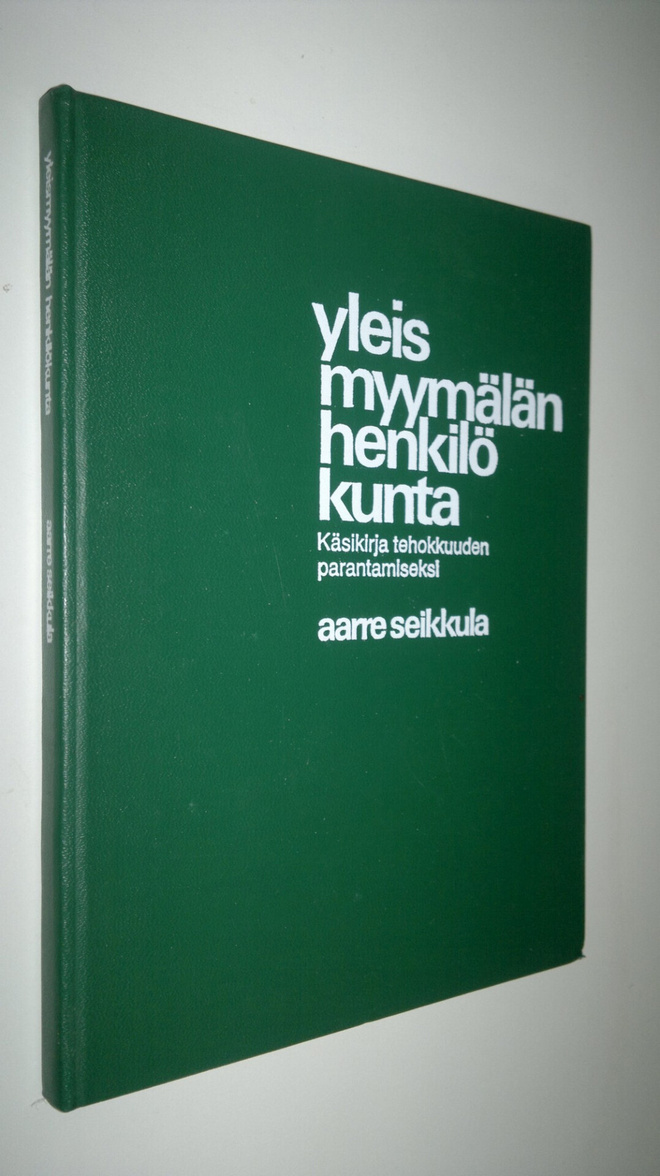 Aarre Seikkula : Yleismyymälän henkilökunta : käsikirja t...