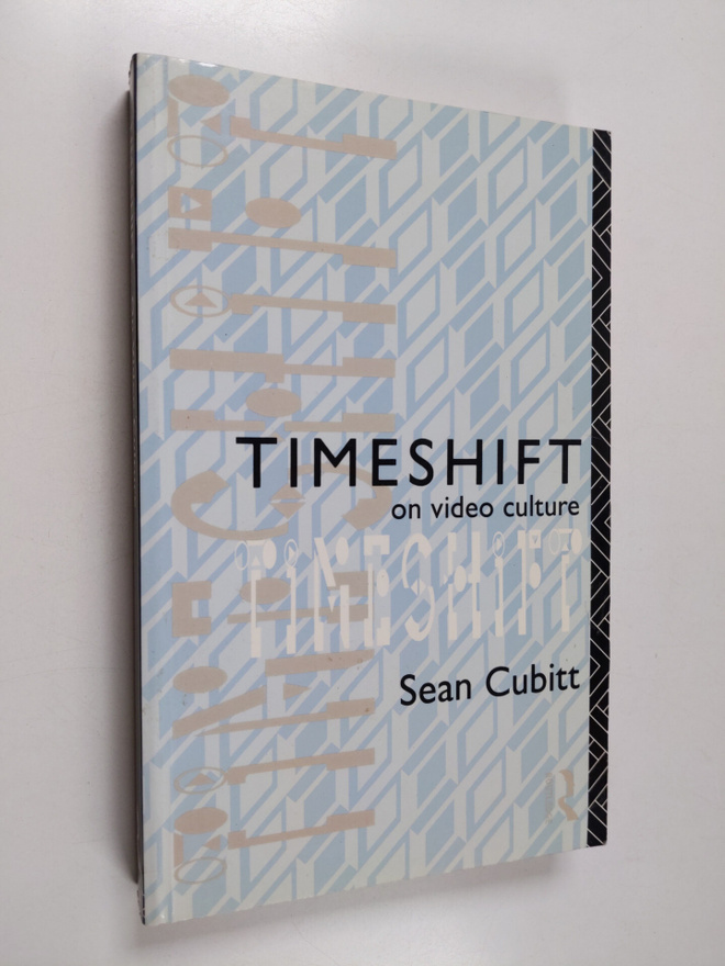 Sean Cubitt : Timeshift : on video culture