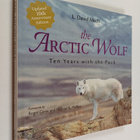 L. David Mech : The Arctic Wolf - Ten Years with the Pack - pikkukuva 1