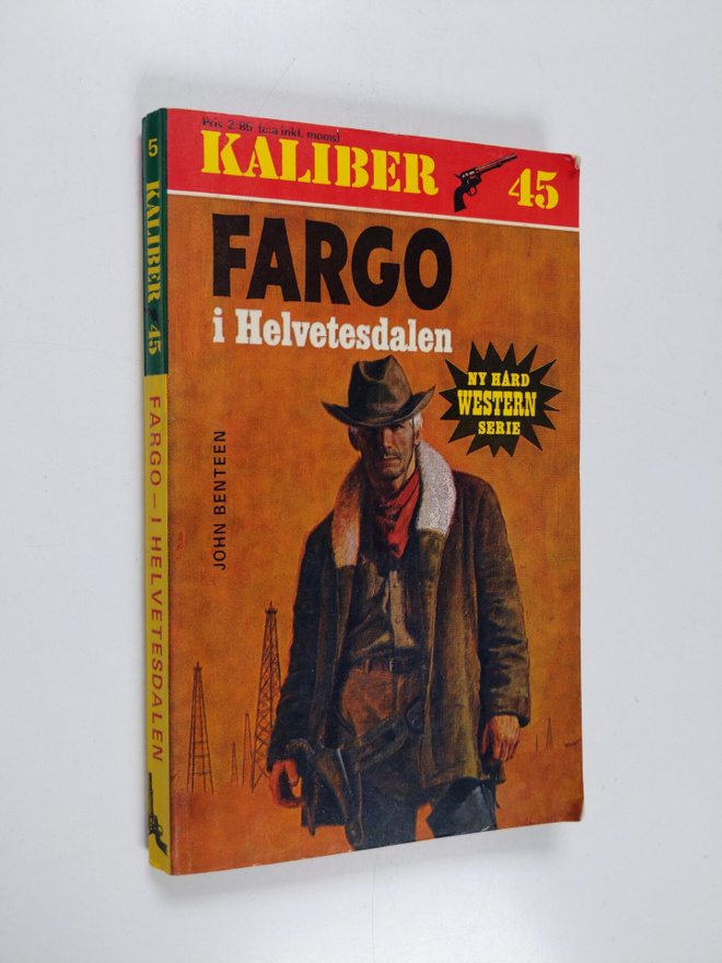 John Benteen : Fargo i Helvetesdalen