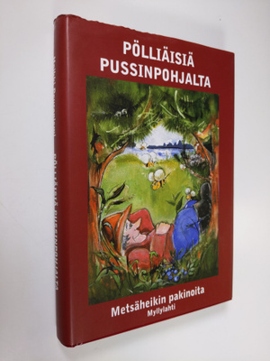 Heikki Peuraniemi : Pölliäisiä pussinpohjalta : Metsäheik...