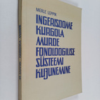 Merle Leppik : Ingerisoome kurgola murde fonoloogilise su... - pikkukuva 1