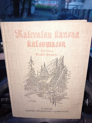 Sparre  :  Kalevalan kansaa katsomassa  ( 1930 ) SIS POSTIKU