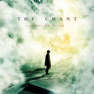 THE CHANT:A HEALING PLACE CD
