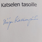 Mirja Kallionpää : Katselen tasoille (signeerattu) - pikkukuva 3