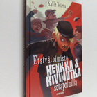 Kalle Veirto : Etsivätoimisto Henkka & Kivimutka sotapolu... - pikkukuva 1