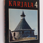 Markku (toim.neuvosto) Haapio : Karjala 4 : Karjalan vaiheet - pikkukuva 1