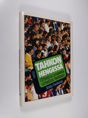 Erkki Palolampi : Tahkon hengessä : urheilun puolesta, ur...