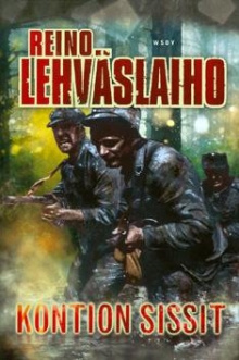 Reino Lehväslaiho - Kontion sissit