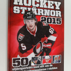 Kevin Allen : Hockeystjärnor 2015 : 50 stjärnporträtt med... - pikkukuva 1