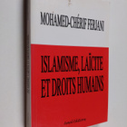 Mohamed-Cherif Ferjani : Islamisme, laicite et droits hum... - pikkukuva 1