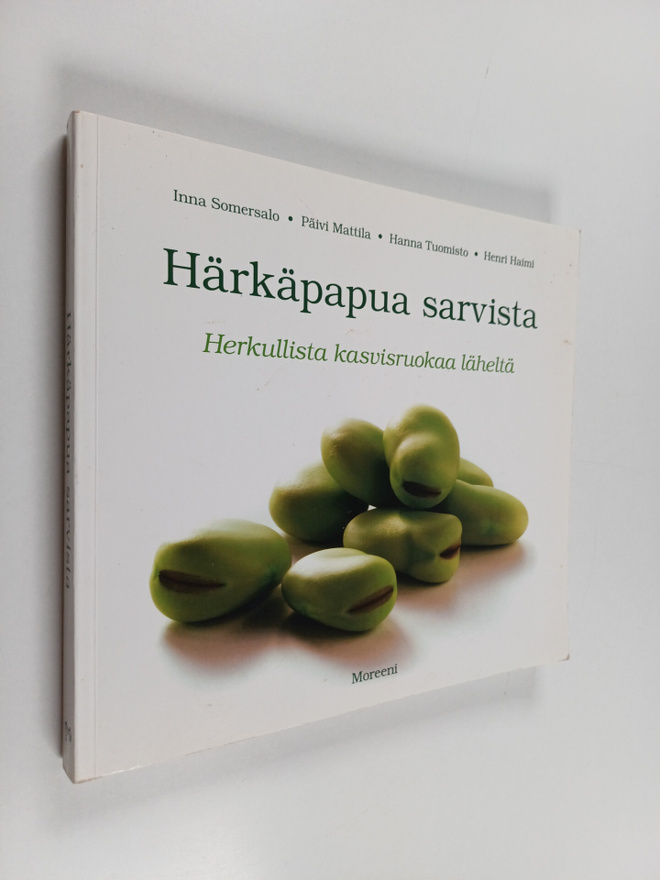 Inna Somersalo ym. : Härkäpapua sarvista : herkullista ka...
