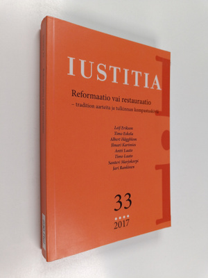 Reformaatio vai restauraatio : Tradition aarteita ja tulk...