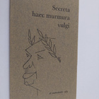 Mikko (toim.) Kilpi : Secreta haec murmura vulgi : 28 mar... - pikkukuva 1
