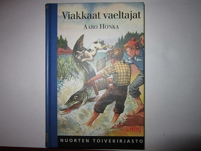 Aaro Honka    VIAKKAAT VAELTAJAT
