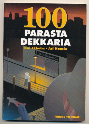 Ekholm-Haasio - 100 parasta dekkaria