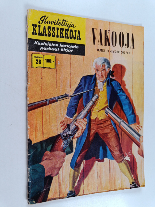 James Fenimore Cooper : Kuvitettuja klassikkoja 28 : Vakooja