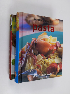 Ruokasuosikit 1-2 : Grilliruoat ; Pasta