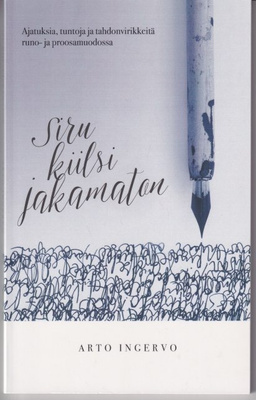Arto Ingervo: Siru kiilsi jakamaton