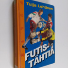 Tuija Lehtinen : Futistähtiä - pikkukuva 1