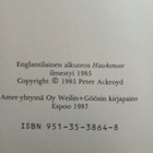 Peter Ackroyd - Hawksmoor (sid.) - pikkukuva 3
