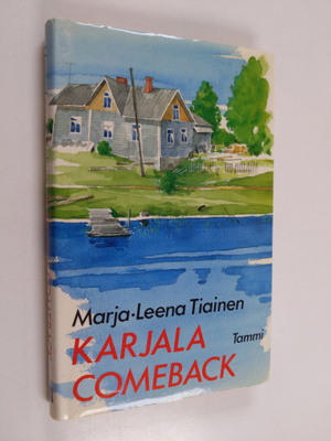 Marja-Leena Tiainen : Karjala comeback