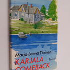 Marja-Leena Tiainen : Karjala comeback - pikkukuva 1
