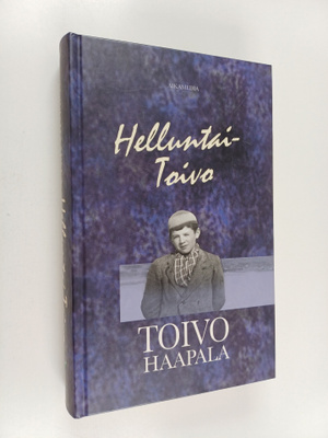 Toivo Haapala : Helluntai-Toivo