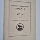 Niilo Harja : Osuusteurastamo Itikka r.l. 25 v. : vuosike... - pikkukuva 1