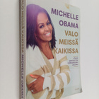 Michelle Obama : Valo meissä kaikissa - pikkukuva 1
