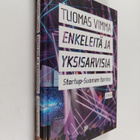 Tuomas Vimma : Enkeleitä ja yksisarvisia : startup-Suomen... - pikkukuva 1