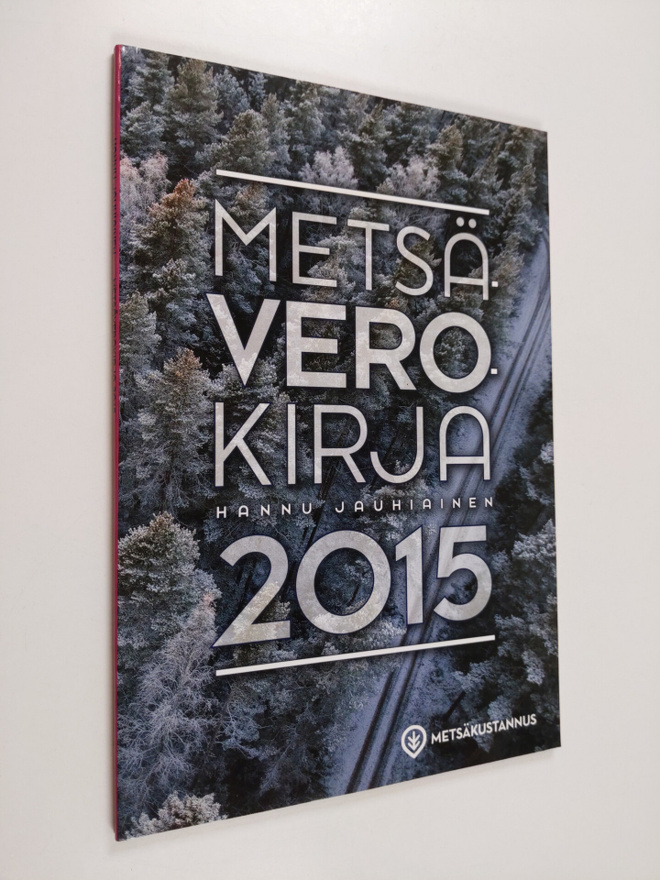 Hannu Jauhiainen : Metsäverokirja 2015