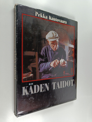 Pekka Kautovaara : Käden taidot