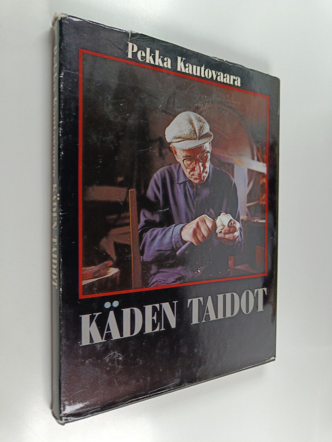 Pekka Kautovaara : Käden taidot
