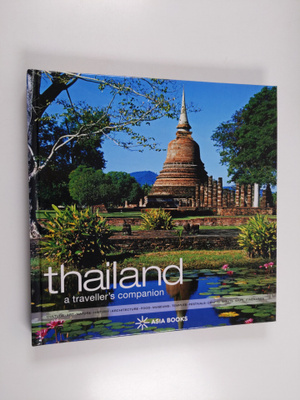 Thailand - A Traveller's Companion
