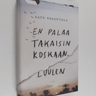Satu Vasantola : En palaa takaisin koskaan, luulen - pikkukuva 1