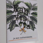 Hanna-Maria Huhtonen : Kahvista ja sen uuttamisesta - pikkukuva 1