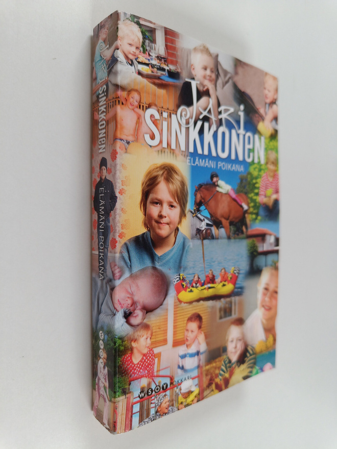 Jari Sinkkonen : Elämäni poikana