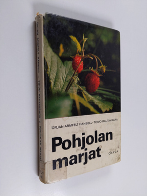 Toivo Rautavaara ym. : Pohjolan marjat