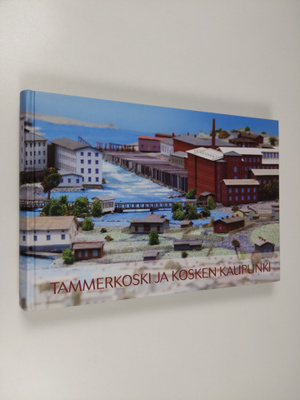Tammerkoski ja kosken kaupunki