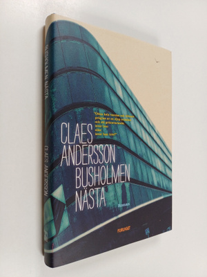 Claes Andersson : Busholmen nästa : roman