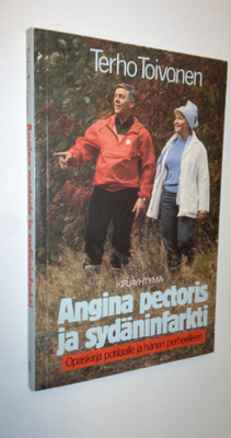 Terho Toivonen : Angina pectoris ja sydäninfarkti : opask...