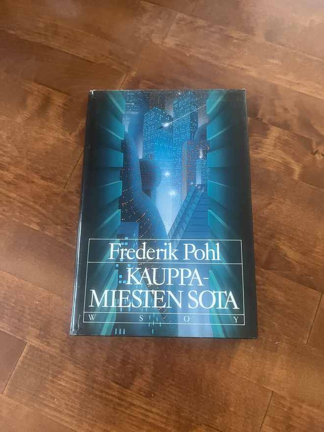 Frederik Pohl : Kauppamiesten sota Sid. 1p v.1990