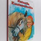 Francoise Le Gloahec : Ratsutila Kuutamolaukka - pikkukuva 1