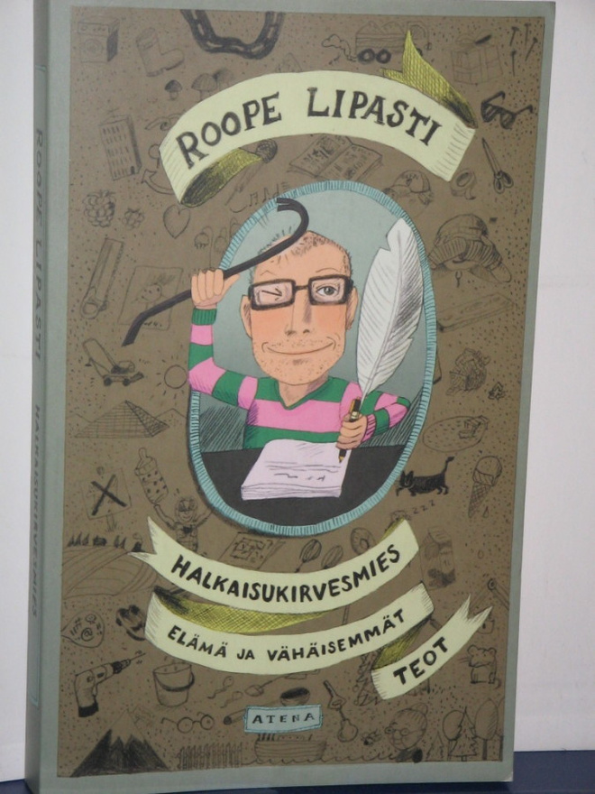 Roope Lipasti : HALKAISUKIRVESMIES