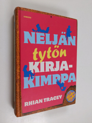 Rhian Tracey : Neljän tytön kirjakimppa