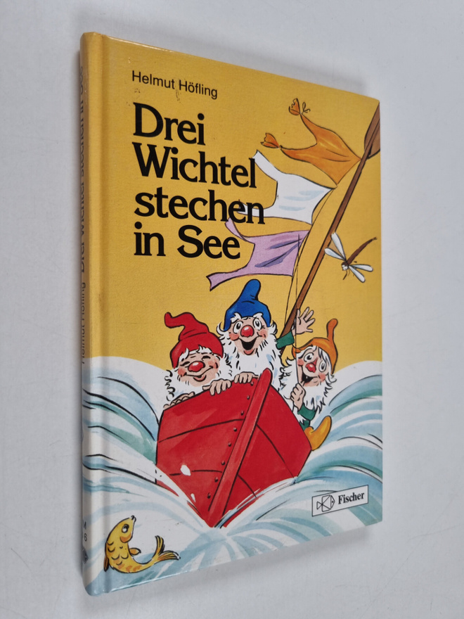 Helmut Höfling : Drei Wichtel stechen in See