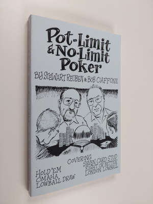 Stewart Reuben : Pot-Limit & No-Limit Poker