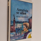 Riitta Rantanen : Arestista se alkoi - pikkukuva 1