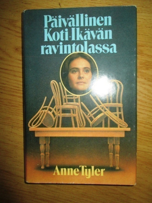 Anne Tyler: Päivällinen Koti-Ikävän ravintolassa